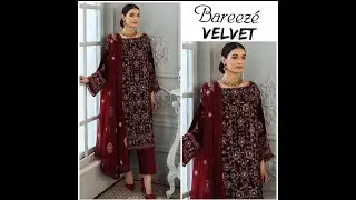 BAREEZE VELVET COLLECTION