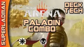 Magic Arena Standard | Ultra Budget Paladin Combo Deck Tech
