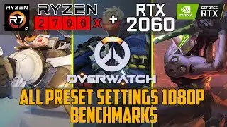 Overwatch on RTX 2060 1080p Benchmarks!