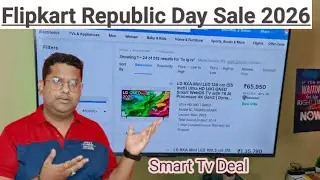 Flipkart Republic Day Sale 2026 🔥 | Best Smart TV Deals | Big Discount on 4K & Google TV