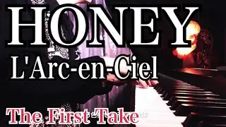 HONEY - L'Arc〜en〜Ciel Covered by カケリネ - THE FIRST TAKE -