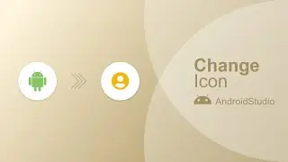 How to change app icon in Android Studio 2020