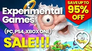 Best Deals for the Top Experimental Games (PC, PS4, Xbox One)