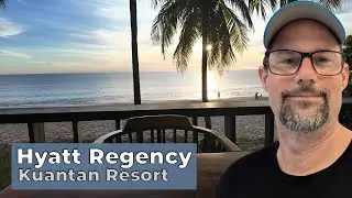 📍 Hyatt Regency Kuantan Resort Review | Beachfront Stay in Malaysia 🇲🇾