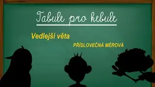 Vedlejší věta příslovečná měrová