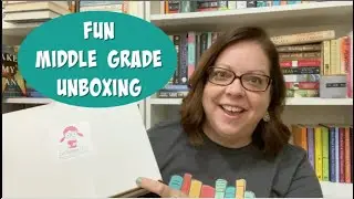 MIDDLE GRADE SUBSCRIPTION UNBOXING || BeTWEEN the bookends