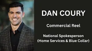 Dan Coury - National Spokesperson Reel - Home Services / Blue Collar - 2025