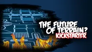 Laser Terrain Company Kickstarter - The Future of Terrain?