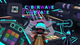 Cyberwave update in yeeps!!! (soundboard, custom music and more!)
