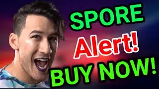 SPORE Buy Now! ||  SPORE Price Prediction Update! SPORE Today News