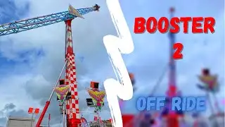 BOOSTER 2 (OFF RIDE) - FOIRE DE DIEPPE 2021