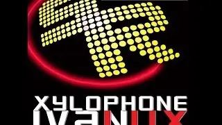 IvanLux - Xylophone (Available March 28)