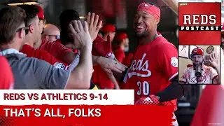 REDS POSTCAST: Cincinnati Reds Get SWEPT By Athletics; Postseason Chances Out the WINDOW?