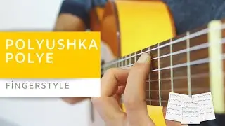 Polyushka Polye - Easy Tutorial Fingerstyle Guitar Lesson - Tab & Note