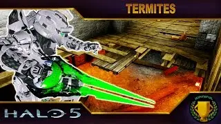 Halo 5 Custom Game : Termites