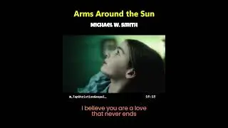Michael W. Smith | Arms Around the Sun | 2025 #MichaelWSmith #ArmsAroundtheSun