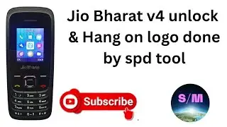 Jio bharat v4 JBV191M2  unlock  & Hang on logo flash done by spd tool