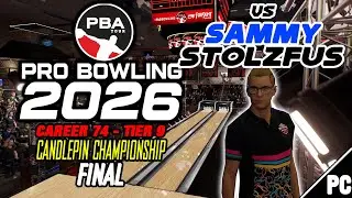 PBA Pro Bowling 2026 | KARIERA 74 T9 | Mistrzostwa Duckpin | FINAŁ | kontra Sammy Stolzfus (04.01...