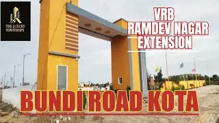 VRB Ramdev Nagar Extension Kota | KDA & RERA Approved | Near Airport | Registry Free & Loanable