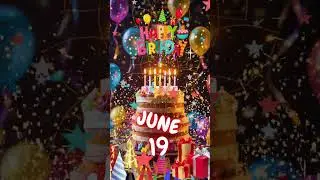 June 19 koBest  Happy Birthday Song Greetings to  you #happy #birthday #birthdaysong