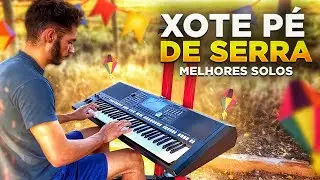 SEQUÊNCIA DE SOLOS XOTE PÉ DE SERRA - SÓ AS MELHORES DO SÃO JOÃO