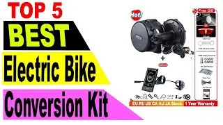 Top 5 Best Electric Bike Conversion Kit Of On Aliexpress On Amazon Review
