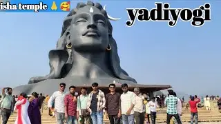 आदियोगी कोयंबतूर 🙏 ( coimbatore) yadiyogi Shiva temple tour Guide aadiyogi isha foundation 👍✅😘