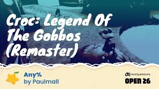 Croc: Legend of the Gobbos (Remaster) in 33:36 by Paulmall - ASO 2026
