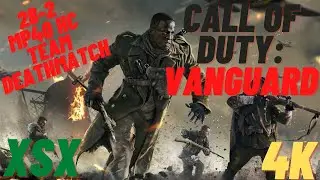 Call Of Duty: Vanguard 28-2 Hardcore Team Death Match Berlin Xbox Series X 4K.