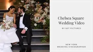 Chelsea Square Wedding w/ LLG Event :: New York NY Videographer :: NST Pictures