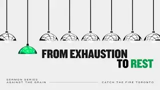 From Exaustion to Rest | Ash Smith