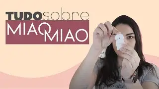Tudo sobre o Miao Miao | #Biabética #98
