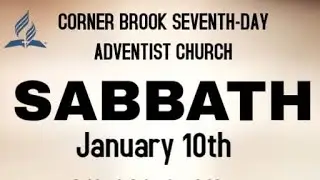 Corner Brook SDA Church/ January 10, 2026/ There is Power in the Blood/ Daniel Edwards 
