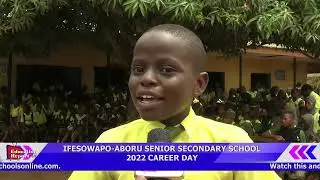 IFESOWAPO ABORU SENIOR SECONDARY SCHOOL 2022 CAREER DAY