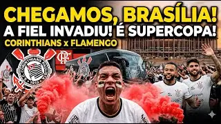 Corinthians hoje: INVAS&Atilde;O DA FIEL EM BRAS&Iacute;LIA! FESTA SURREAL E TUDO SOBRE A SUPERCOPA!