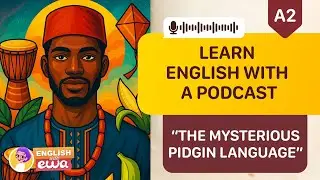 Easy English Story with Subtitles | The Mysterious Pidgin Language (A2 Level)