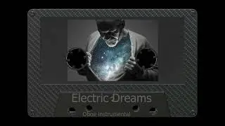 Music Electric Dreams Oboe