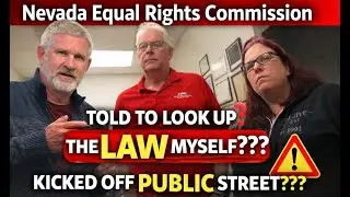 Nevada Equal Rights Commission DENIED unless I read the LAW FIRST.