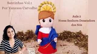 MOLDE GRATUITO Nossa Senhora Desatadora dos Nós em feltro