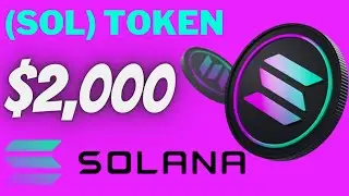 SoLana $2,000 -? Solana (SOL) | Price Prediction 2022