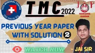TMC STAFF NURSE PREVIOUS PAPER SOLUTION PART - 2 #jpnursingguider #tmc #nursingofficer #staffnurse
