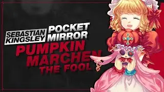POCKET MIRROR: Pumpkin M&auml;rchen ~ The Fool【COVER】| Sebastian Kingsley