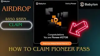 Airdrop Babylon come fare il Claim del Pioneer Pass