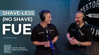 Shaveless FUE Explained by a Doctor