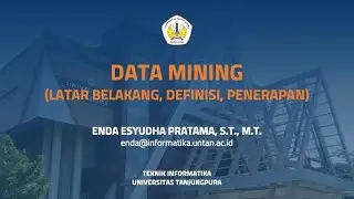 Data Mining - Pendahuluan, Latar Belakang, Definisi, dan Penerapan