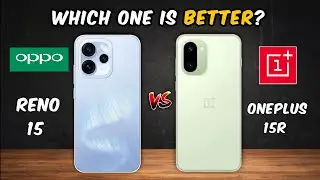 Camera vs Performance ⚔️ Reno 15 vs OnePlus 15R?