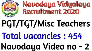 NVS RECRUITMENT 2020/ 454 PGT, TGT, FCSA POSTS / NO APPLICATION FEE /
