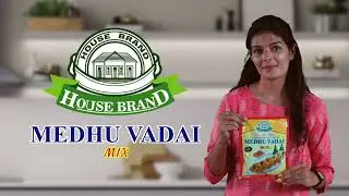 HOUSE BRAND - Cooking instructions for MEDHU VADAI MIX
