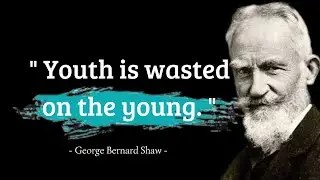 Top 45 Best Quotes By George Bernard Shaw That Will Give You New Perception And Outlook ~ King Quote