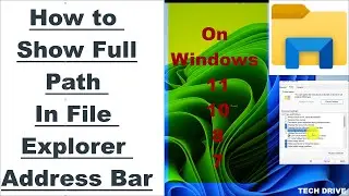 How To Display Full Path In File Explorer Title Bar On Windows 11 || 10 || 8 || 7 - TECH DRIVE